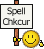 Spell Check! :spelchk: